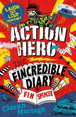 Action Hero: The Fincredible Diary of Fin Spencer 1