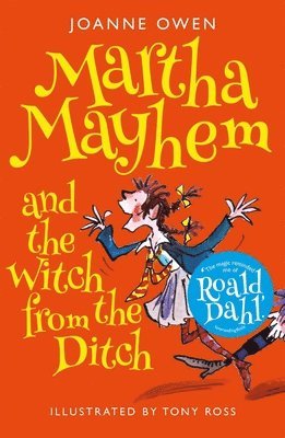 Martha Mayhem and the Witch from the Ditch 1