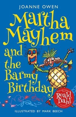 Martha Mayhem and the Barmy Birthday 1