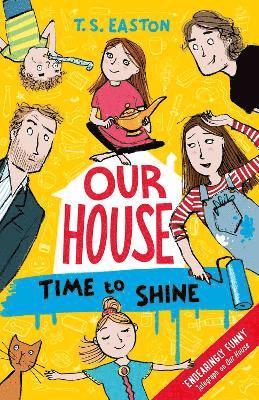 Our House 2: Time to Shine 1