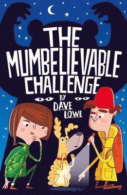 The Incredible Dadventure 2: A Mumbelievable Challenge: Volume 2