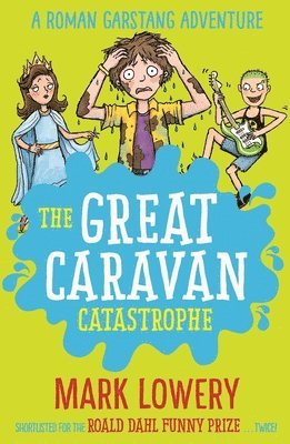 Mark Lowery - Great Caravan Catastrophe, Häftad