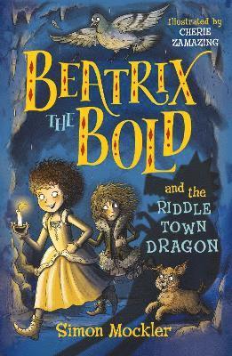 Beatrix the Bold and the Riddletown Dragon 1