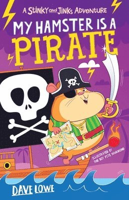 Dave Lowe - My Hamster is a Pirate, Häftad