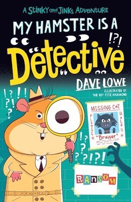 Dave Lowe - My Hamster is a Detective, Häftad