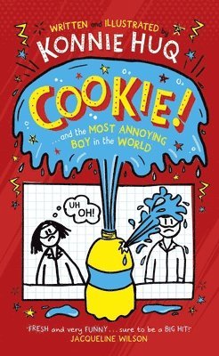 Konnie Huq - Cookie! (Book 1): Cookie and the Most Annoying Boy in the World, Häftad