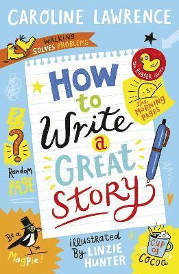 bokomslag How To Write a Great Story