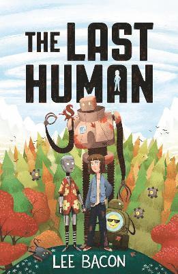 Lee Bacon - Last Human, Häftad