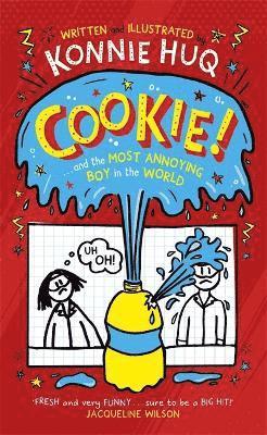 Cookie! (Book 1): Cookie and the Most Annoying Boy in the World 1