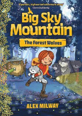 bokomslag Big Sky Mountain: The Forest Wolves