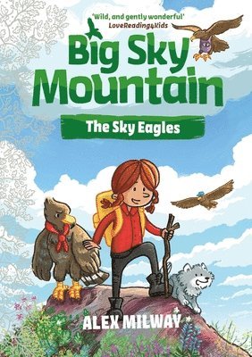 Big Sky Mountain: The Sky Eagles 1