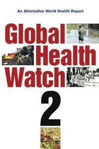 bokomslag Global Health Watch 2