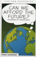 Can We Afford the Future? 1