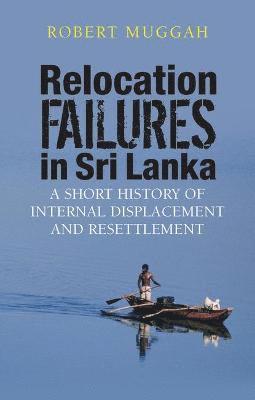 bokomslag Relocation Failures in Sri Lanka