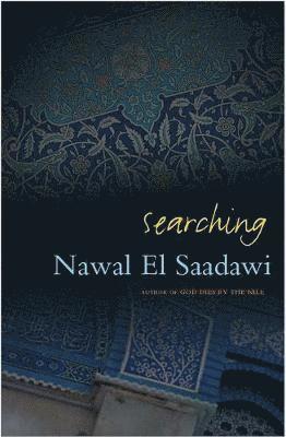 Nawal El Saadawi - Searching, Häftad