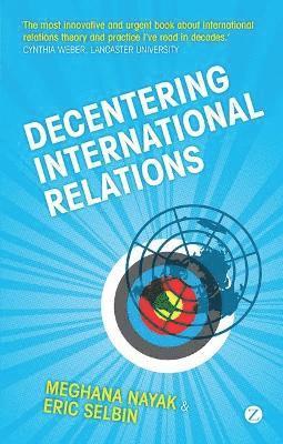 bokomslag Decentering International Relations