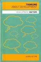 Bjorn Hettne, Helen Yanacopulos - Thinking about Development, Häftad