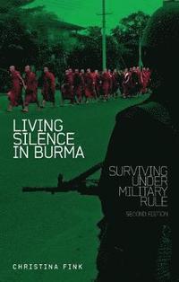 bokomslag Living Silence in Burma