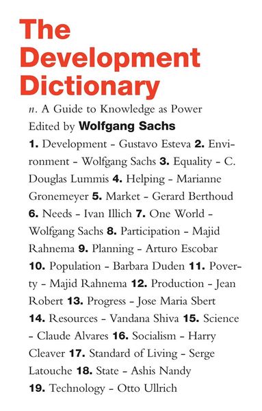 Wolfgang Sachs - Development Dictionary, Inbunden