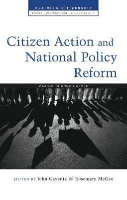 Citizen Action and National Policy Reform