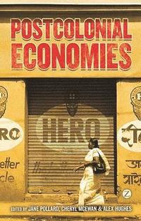 bokomslag Postcolonial Economies