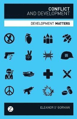 bokomslag Conflict and Development: Development Matters