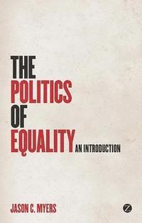 bokomslag The Politics of Equality