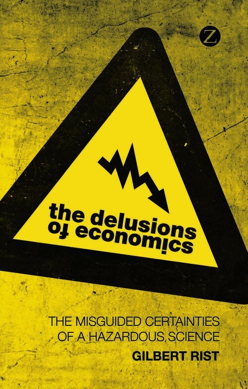 Delusions of Economics