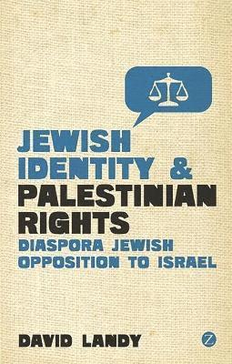 bokomslag Jewish Identity and Palestinian Rights