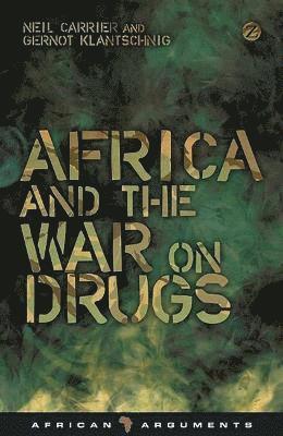 Africa and the War on Drugs 1