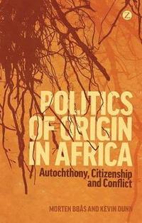 bokomslag Politics of Origin in Africa