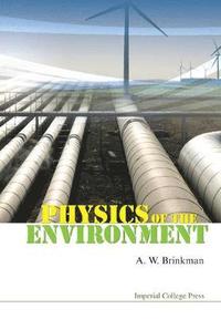 bokomslag Physics Of The Environment