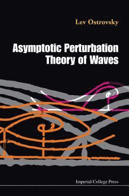 bokomslag Asymptotic Perturbation Theory Of Waves