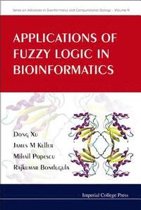 bokomslag Applications Of Fuzzy Logic In Bioinformatics