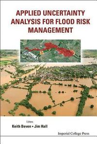 bokomslag Applied Uncertainty Analysis For Flood Risk Management