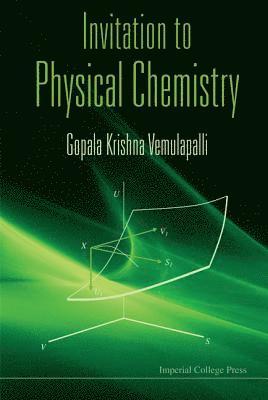 Gopala Krishna Vemulapalli, Usa) Vemulapalli, Gopala Krishna (Univ Of Arizona, VEMULAPALLI GOPALA KRISHNA - Invitation To Physical Chemistry (With Cd-rom), Inbunden