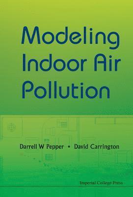 Modeling Indoor Air Pollution 1
