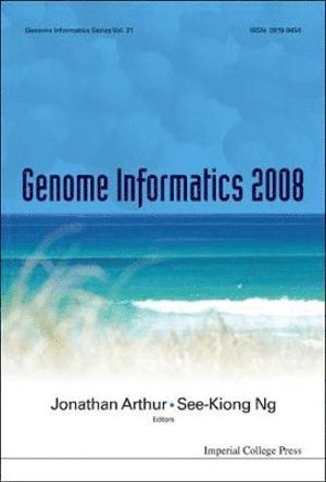 Genome Informatics 2008: Genome Informatics Series Vol. 21 - Proceedings Of The 19th International Conference 1