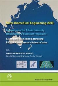 bokomslag Nano-biomedical Engineering 2009 - Proceedings Of The Tohoku University Global Centre Of Excellence Programme