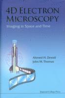 4d Electron Microscopy: Imaging In Space And Time