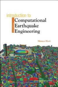 bokomslag Introduction To Computational Earthquake Engineering (2nd Edition)