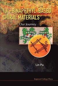 bokomslag 1,1'-binaphthyl-based Chiral Materials: Our Journey