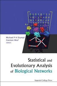 bokomslag Statistical And Evolutionary Analysis Of Biological Networks