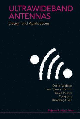 bokomslag Ultrawideband Antennas: Design And Applications