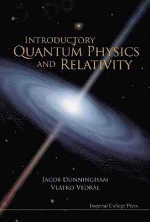 bokomslag Introductory Quantum Physics And Relativity