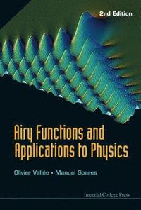 bokomslag Airy Functions And Applications To Physics (2nd Edition)