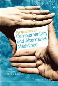 bokomslag Perspectives On Complementary And Alternative Medicines