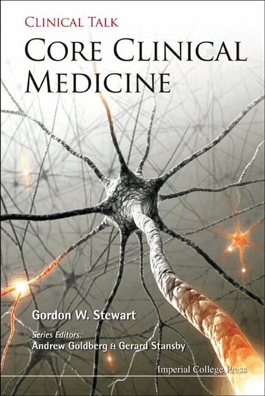 Gordon W Stewart - CORE CLINICAL MEDICINE, Häftad