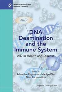 bokomslag Dna Deamination And The Immune System: Aid In Health And Disease