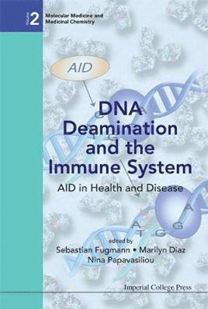 bokomslag Dna Deamination And The Immune System: Aid In Health And Disease